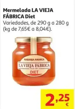 Alcampo LA VIEJA FÁBRICA Mermelada Diet oferta