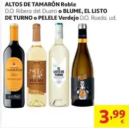 Alcampo Altos de tamarón roble d.o. ribera del duero o blume, el listo de turno o pelele verdejo d.o. rueda. oferta