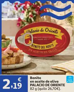 Alcampo PALACIO DE ORIENTE Bonito en aceite de oliva oferta