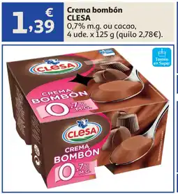 Alcampo CLESA Crema bombón oferta