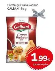 Condis Galbani - formatge grana padano oferta