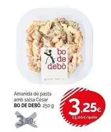 Condis Bo de debò - amanida de pasta amb salsa cesar oferta