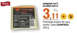 BonpreuEsclat Bonpreu - formatge anyenc de vaca, ovella i cabra oferta