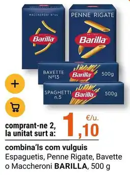BonpreuEsclat Barilla - espaguetis, penne rigate, bavette o maccheroni oferta