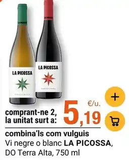 BonpreuEsclat La picossa - vi negre o blanc do terra alta oferta