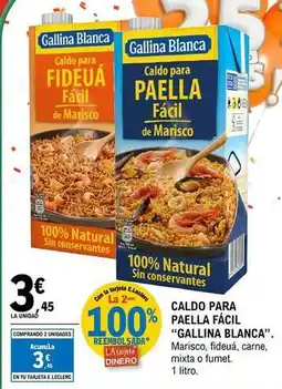 E.Leclerc Gallina blanca - caldo para paella facil marisco oferta