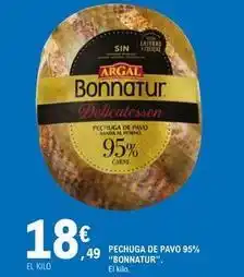 E.Leclerc Bonnatur - pechuga de pavo 95% oferta