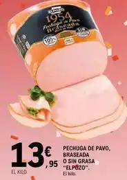 E.Leclerc Elpozo - pechuga de pavo, braseada o sin grasa oferta