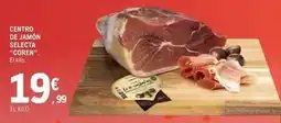 E.Leclerc Coren selecta - centro de jamon oferta