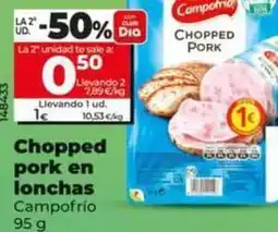 Dia Campofrío - chopped pork en lonchas oferta