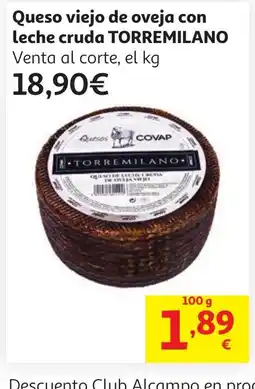 Alcampo TORREMILANO Queso viejo de oveja con leche cruda oferta