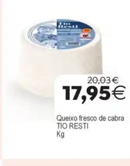 Plenus Supermercados TIO RESTI Queixo fresco de cabra oferta