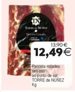 Plenus Supermercados TORRE DE NUÑEZ Panceta mitades sen oso ao punto de sal oferta