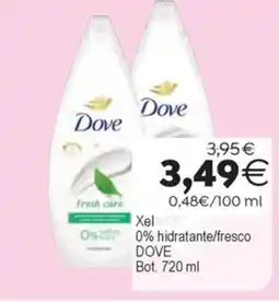 Plenus Supermercados DOVE Xel 0% hidratante/fresco oferta