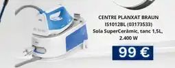 Master Cadena BRAUN Centre planxat IS1012BL oferta