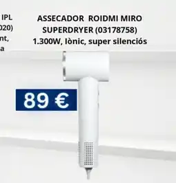 Master Cadena Assecador roidmi miro superdryer oferta