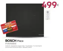 Tien 21 BOSCH Placa PIJ61ABB5E oferta