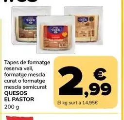 Supeco QUESOS EL PASTOR Tapes de formatge reserva vell, formatge mescla curat o formatge mescla semicurat oferta