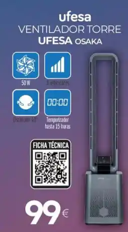 Tien 21 UFESA Ventilador torre ufesa osaka oferta