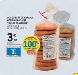 E.Leclerc Tradicion - rosquillas de naranja con o sin azucar oferta