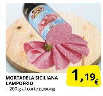 Supermercados MAS Mortadela Siciliana Campofrio oferta