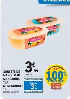 E.Leclerc La menorquina - sorbete de mango o de mandarina oferta