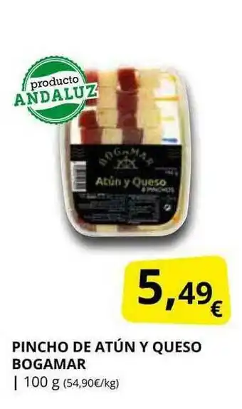Supermercados MAS Pincho De Atún Y Queso Bogamar oferta