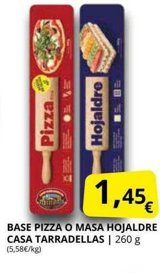 Supermercados MAS Base Pizza O Masa Hojaldre Casa Tarradellas oferta