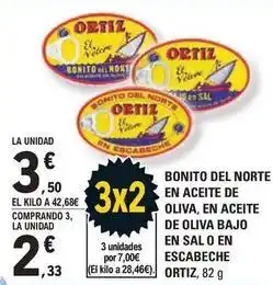 E.Leclerc Ortiz - bonito del norte en aceite de oliva, en aceite de oliva bajo en sal o en escabeche oferta