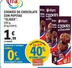 E.Leclerc Eliges - cookies de chocolate con pepitas oferta