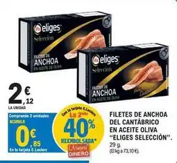 E.Leclerc Eliges - filetes de anchoa del cantabrico en aceite oliva oferta