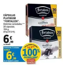 E.Leclerc Fortaleza - cápsulas platinium oferta