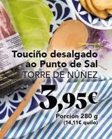 Gadis Torre de núñez - touciño desalgado ao punto de sal oferta