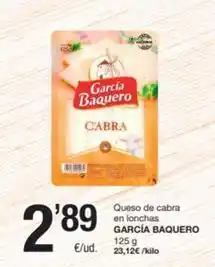 SPAR Fragadis García baquero - queso de cabra en lonchas oferta