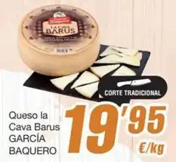 SPAR Fragadis García baquero - queso la cava barus oferta