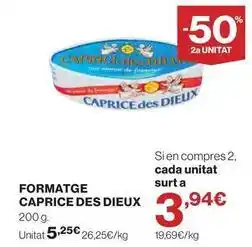 El Corte Inglés Caprice des dieux - formatge oferta