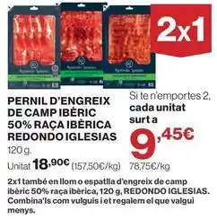 El Corte Inglés Iglesias - pernil d'engreix de camp iberic 50% raça iberica redondo oferta