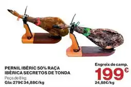 El Corte Inglés Pernil iberic 50% raça iberica secretos de tonda oferta