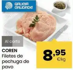Autoservicios Familia Coren - filetes de pechuga de pavo oferta