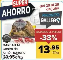 Autoservicios Familia Carballal - centro de jamón serrano oferta