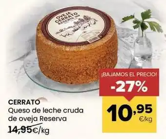 Autoservicios Familia Cerrato - queso de leche cruda de oveja reserva oferta