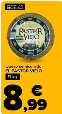 Supeco El pastor viejo - queso semicurado oferta