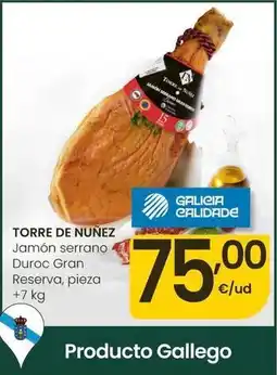 Eroski Torre de núñez - jamon serrano duroc gran reserva oferta