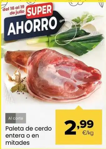 Autoservicios Familia Paleta de cerdo entera o en mitades oferta