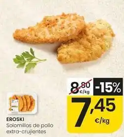 Eroski Eroski - solomillos de pollo extra-crujientes oferta