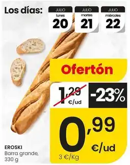 Eroski Eroski - barra grande oferta