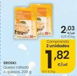 Eroski Eroski - queso rallado oferta