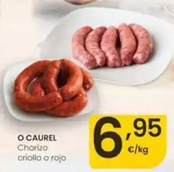 Eroski O'caurel - chorizo criollo o rojo oferta