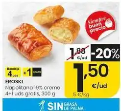 Eroski Eroski - napolitana 19% crema oferta