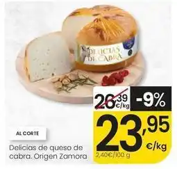 Eroski El pastor - delicias de queso de cabra origen zamora oferta